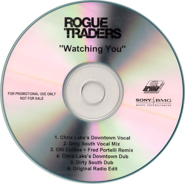 Rogue Traders : Watching You (CDr, Single, Promo)