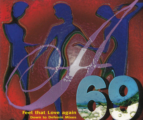 A69 : Feel That Love Again (Down To Defenin Mixes) (CD, Maxi)