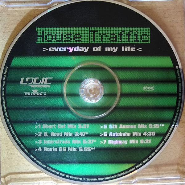 House Traffic : Everyday Of My Life (CD, Single, RE)