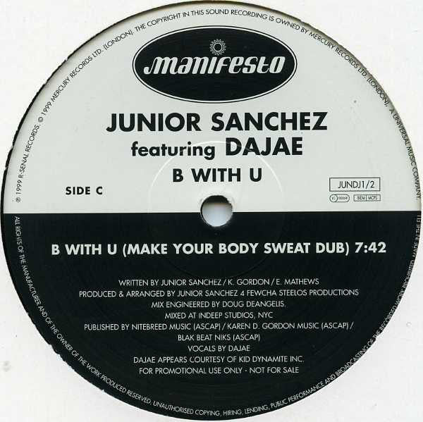 Junior Sanchez Featuring Dajae* : B With U (2x12", Promo)