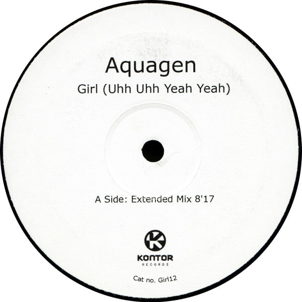 Aquagen : Girl (Uhh Uhh Yeah Yeah) (12")