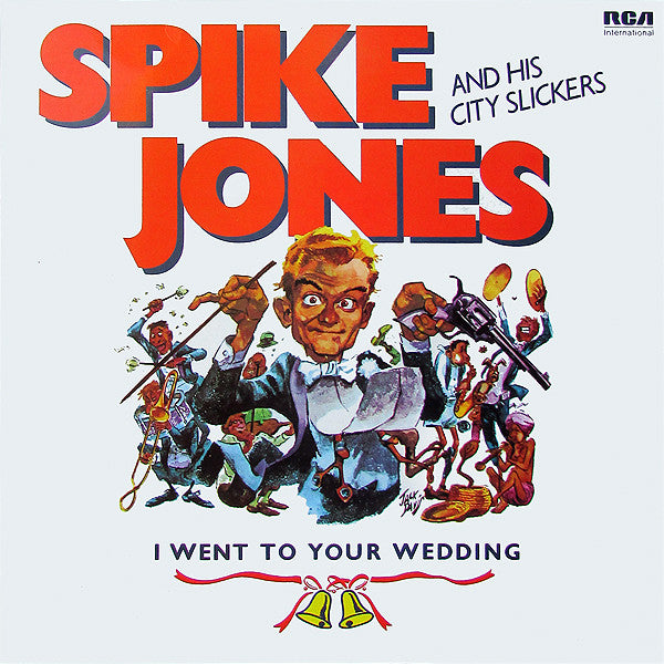 Spike Jones And His City Slickers : I Went To Your Wedding (LP, Mono)