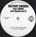Distant Soundz Feat. Damae : Just Wanna Luv U (12", Promo)