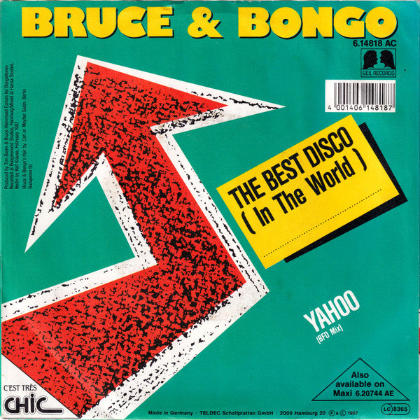 Bruce & Bongo : The Best Disco (In The World) (7", Single)
