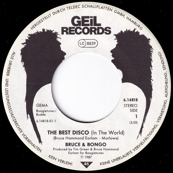 Bruce & Bongo : The Best Disco (In The World) (7", Single)