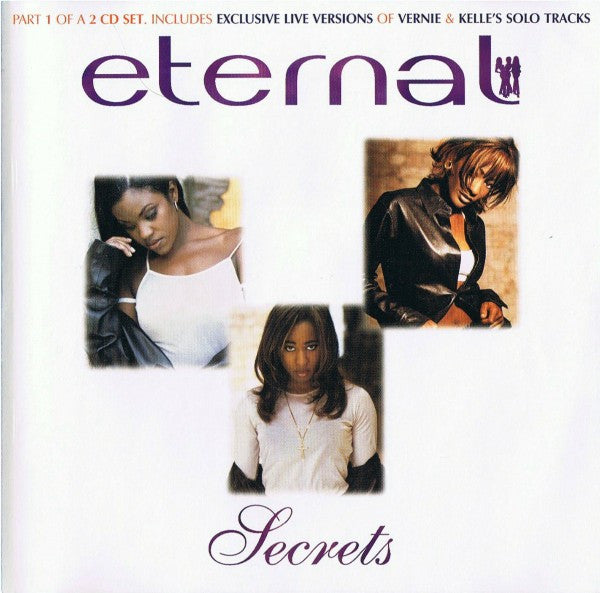 Eternal (2) : Secrets (CD, Single, CD1)