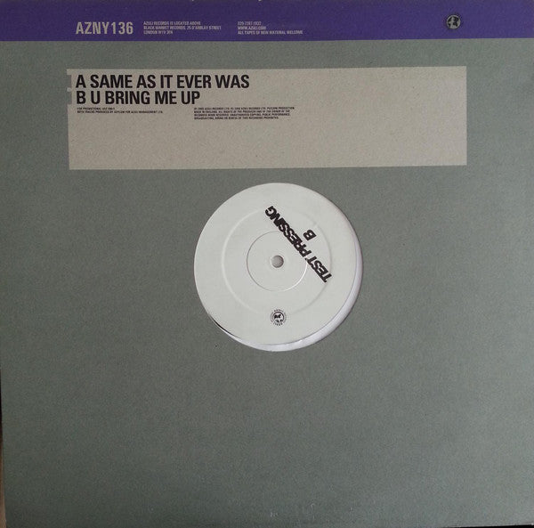 Class A : Same As It Ever Was / U Bring Me Up (12", Promo, TP)