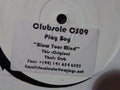 Playboy* : Blow Your Mind (12", W/Lbl, Sti)
