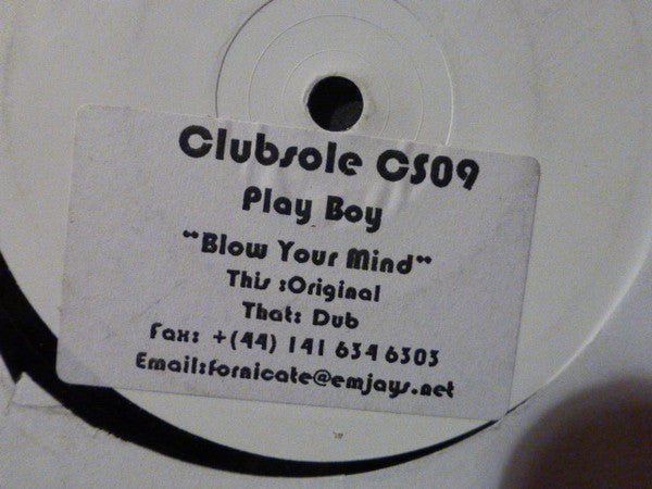 Playboy* : Blow Your Mind (12", W/Lbl, Sti)