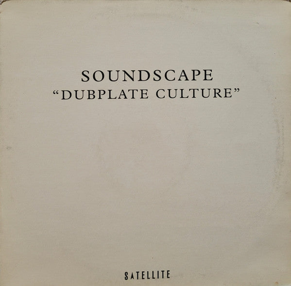 Soundscape (6) : Dubplate Culture (12", TP)