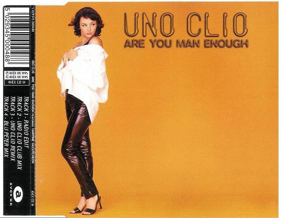 Uno Clio Featuring Martine McCutcheon : Are You Man Enough (CD, Single)