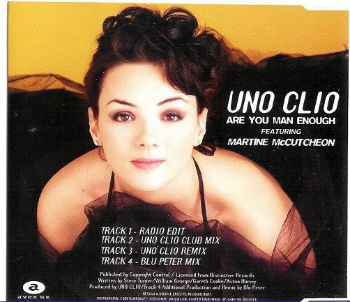Uno Clio Featuring Martine McCutcheon : Are You Man Enough (CD, Single)