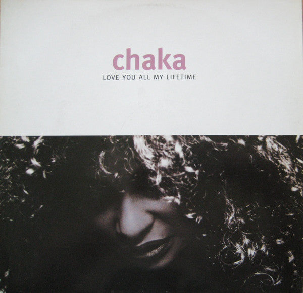 Chaka Khan : Love You All My Lifetime (12")