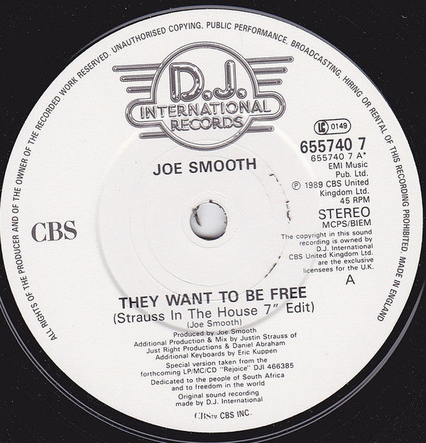 Joe Smooth : They Want To Be Free (7", Single)