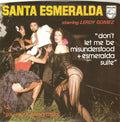 Santa Esmeralda Starring Leroy Gomez : Don't Let Me Be Misunderstood + Esmeralda Suite (7", Single)