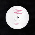 Sunkings (2) : Get Loose (12", S/Sided)