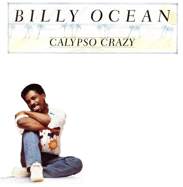 Billy Ocean : Calypso Crazy (12")