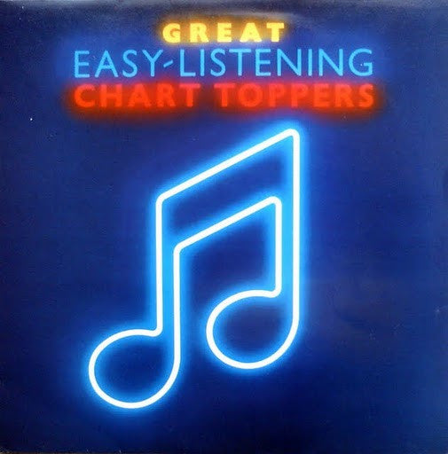 Various : Great Easy Listening Chart Toppers (LP, Comp)