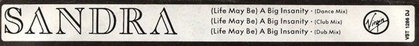 Sandra : (Life May Be) A Big Insanity (12", Single, W/Lbl)