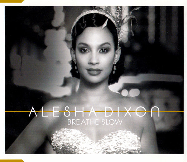 Alesha Dixon : Breathe Slow (CD, Single)