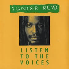 Junior Reid : Listen To The Voices (12")
