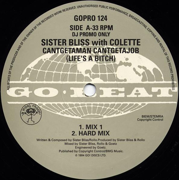 Sister Bliss With Colette (2) : Cantgetaman Cantgetajob (Life's A Bitch) (2x12", Promo)