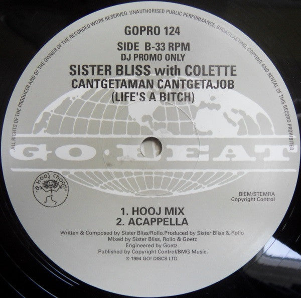 Sister Bliss With Colette (2) : Cantgetaman Cantgetajob (Life's A Bitch) (2x12", Promo)