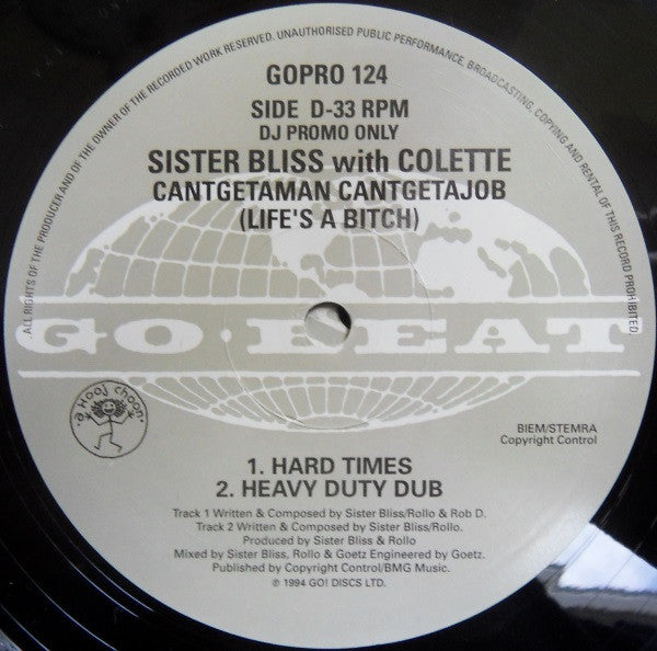 Sister Bliss With Colette (2) : Cantgetaman Cantgetajob (Life's A Bitch) (2x12", Promo)