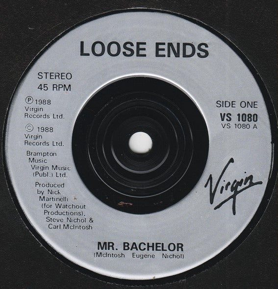 Loose Ends : Mr. Bachelor (7")