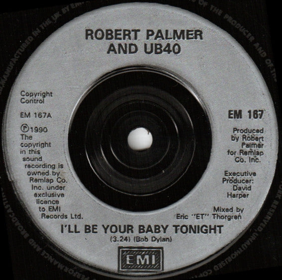 Robert Palmer And UB40 : I'll Be Your Baby Tonight (7", Single, Inj)