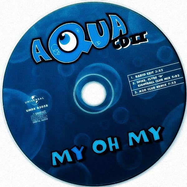 Aqua : My Oh My (CD, Single, CD2)