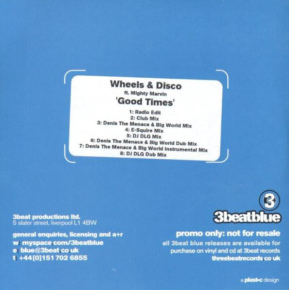 Wheels & Disco Ft. Mighty Marvin : Good Times (CDr, Single, Promo)