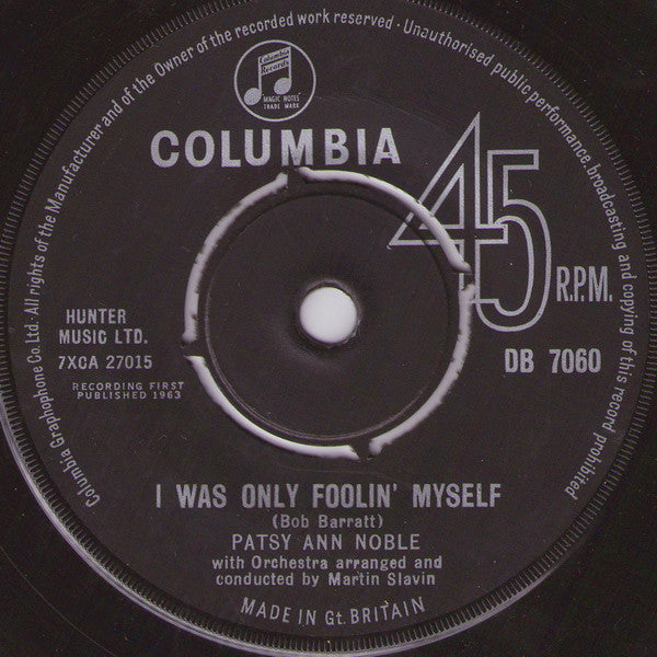 Patsy Ann Noble : I Was Only Foolin' Myself (7", Single)