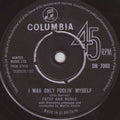 Patsy Ann Noble : I Was Only Foolin' Myself (7", Single)
