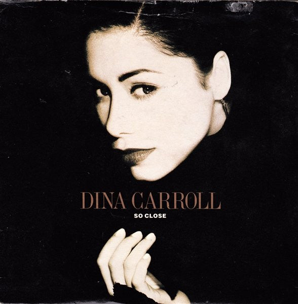 Dina Carroll : So Close (7", Single)