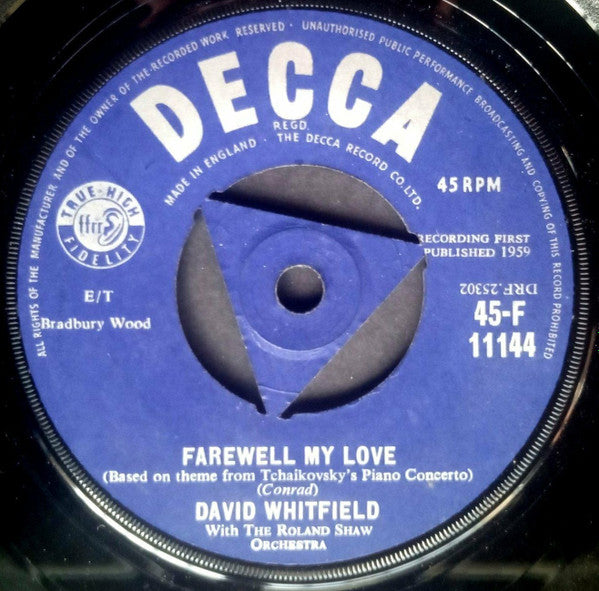 David Whitfield With The Roland Shaw Orchestra : Farewell My Love (7", Single, Tri)