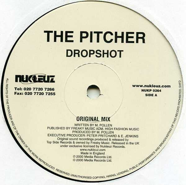 The Pitcher : Dropshot (12")