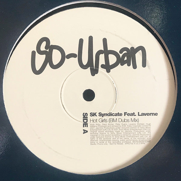 SK Syndicate Feat. Laverne (2) : Hot Girls (BM Dubs Mixes) (12", Promo)