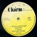 Various : We No Lotion Man / Bess Baby Father / One Pants / Gun In A Hand (12")