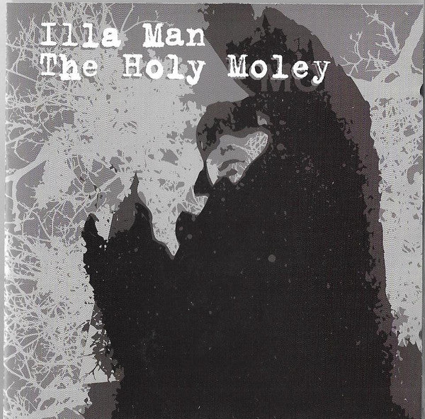 Illaman : The Holy Moley (CD, Album)