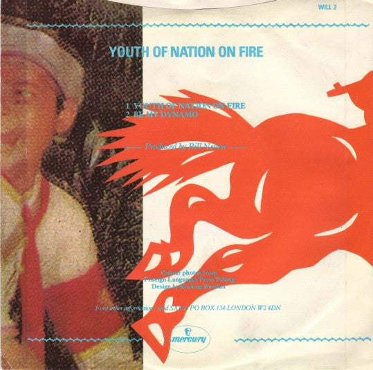 Bill Nelson : Youth Of Nation On Fire (7")
