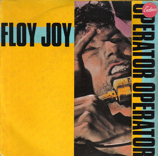Floy Joy : Operator Operator (7", Single)