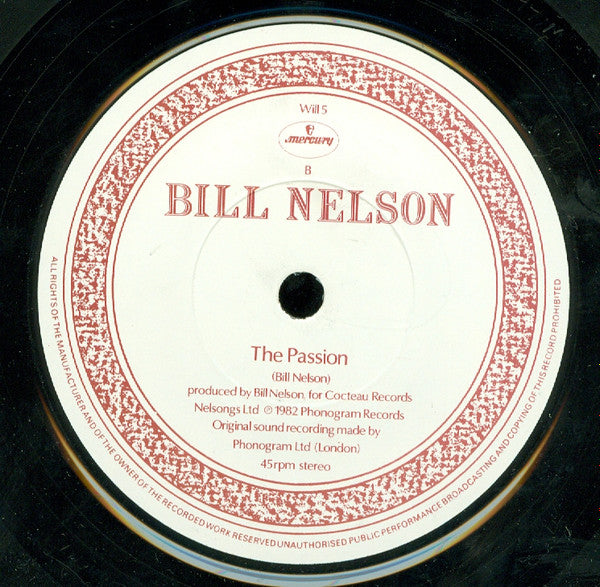 Bill Nelson : Flaming Desire (7", Single)