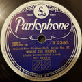 Louis Armstrong & His Hot Seven : Willie The Weeper / Weary Blues (Shellac, 10", RP)