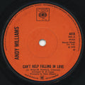 Andy Williams : Can't Help Falling In Love (7", Single, Sol)