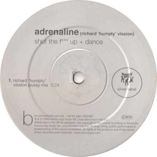 Adrenaline : Shut The F*** Up + Dance (2x12", Promo)