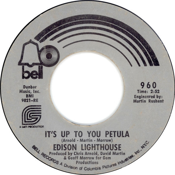 Edison Lighthouse : It's Up To You Petula / Let's Make It Up (7", Single, Mono, Styrene)