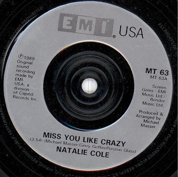 Natalie Cole : Miss You Like Crazy (7", Single, Inj)
