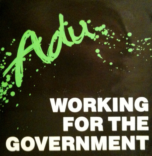 Adu : Working For The Government (7")