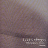 Brett Johnson : Broken (12")